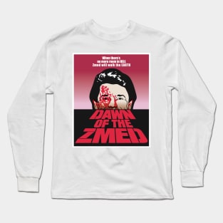 Dawn of The zmed Long Sleeve T-Shirt